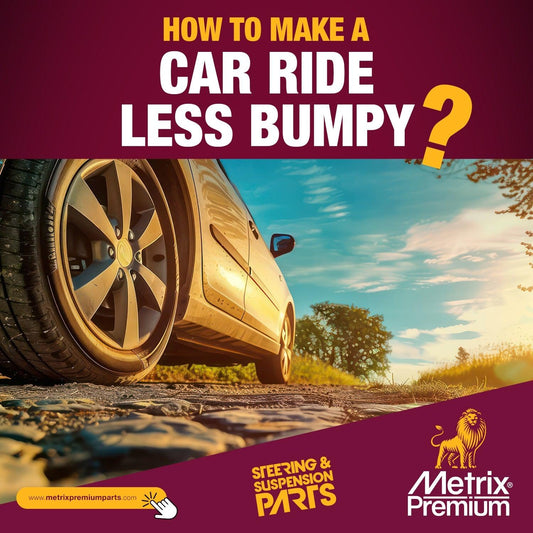 How to make a car ride less bumpy?