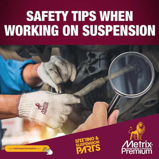Safety Tips When Working on Suspension - Metrix Premium Chassis Parts