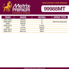 Metrix Premium 2 PC Front Right Lower Rearward and Front Left Lower Rearward Control Arm and Ball Joint Assembly Kit 99988MT fitment