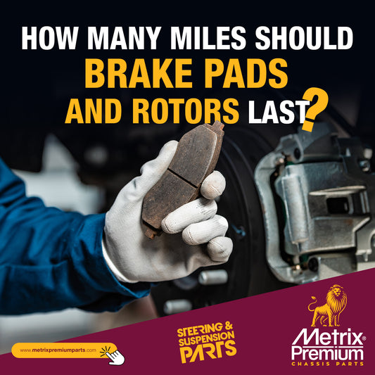 How many miles should brake pads and rotors last, Car maintenance blogs