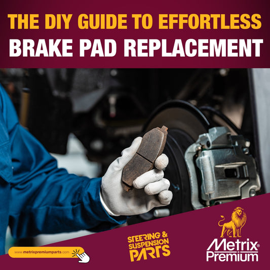 The DIY guide to effortless brake pad replacement, Metrix Premium Chassis Parts.