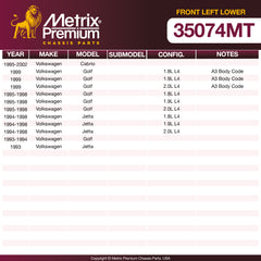 Metrix Premium Chassis Parts Front Left Lower Control Arm and Ball Joint Assembly 35074MT OEM fit auto parts