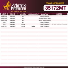 Metrix Premium Chassis Parts Front Left Lower Control Arm and Ball Joint Assembly 35172MT aftermarket car parts