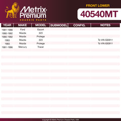 Metrix Premium Chassis Parts Front Lower Ball Joint 40540MT OEM fit auto parts
