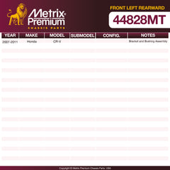 Metrix Premium Chassis Parts Front Left Rearward Control Arm Bushing 44828MT OEM fit auto parts
