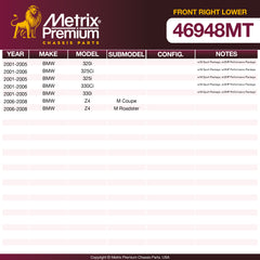 Metrix Premium Chassis Parts Front Right Lower Control Arm and Ball Joint Assembly 46948MT OEM fit auto parts