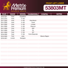 Metrix Premium Chassis Parts Front Left Lower Control Arm and Ball Joint Assembly 53803MT aftermarket car parts