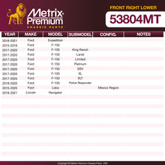 Metrix Premium Chassis Parts Front Right Lower Control Arm and Ball Joint Assembly 53804MT aftermarket car parts