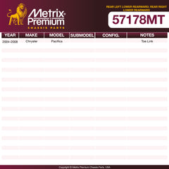Metrix Premium Chassis Parts Rear Left Lower Rearward; Rear Right Lower Rearward Lateral Arm 57178MT aftermarket car parts
