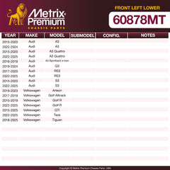 Metrix Premium Front Left Lower Control Arm and Ball Joint Assembly 60878MT OEM fit spare parts