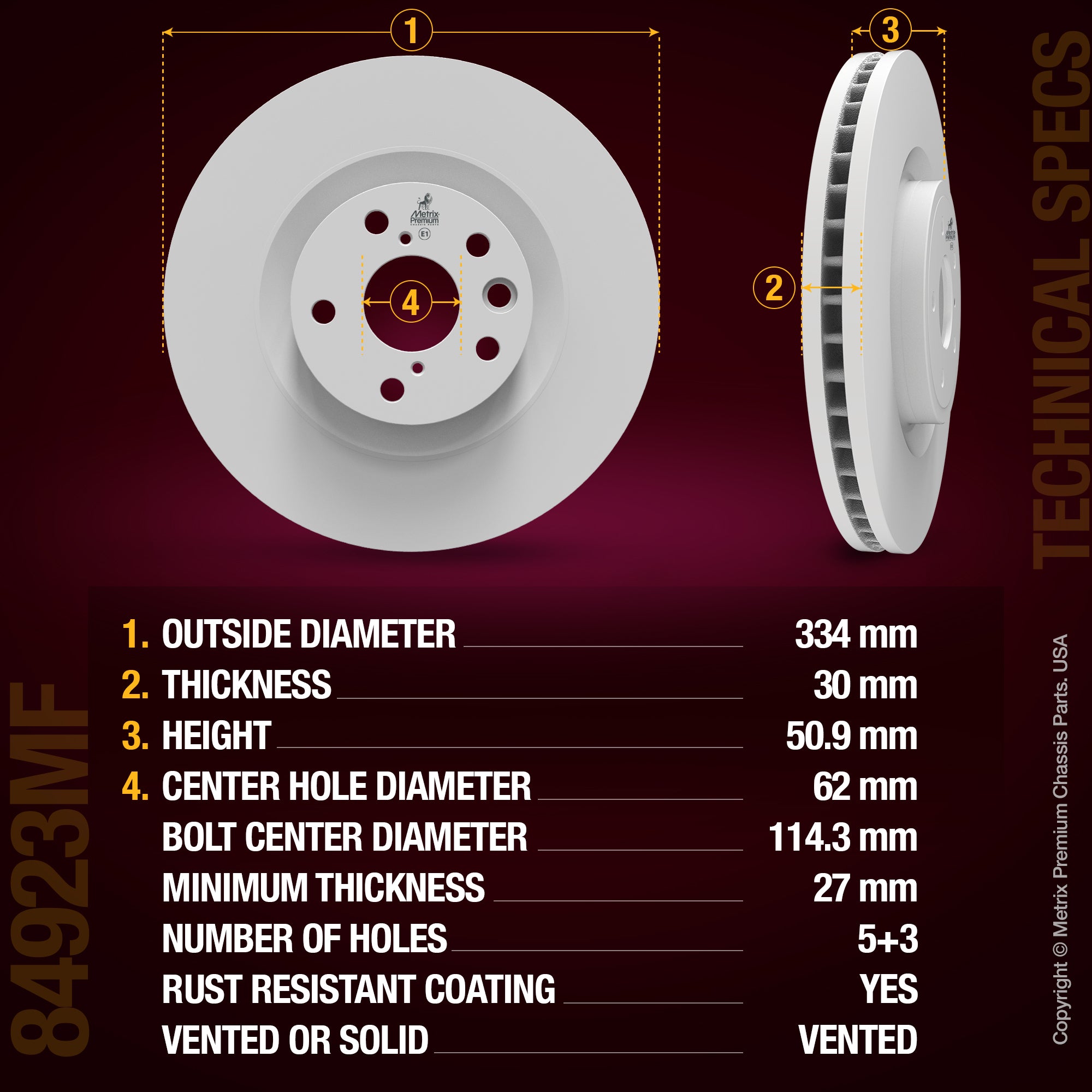 METRIX PREMIUM CHASSIS PARTS Disc Brake Rotor P/N:84923MF Fits: Lexus Gs200t, Lexus Gs300, Lexus Gs350, Lexus Gs450h, Lexus Gs460, Lexus Is200t, Lexus Is300, Lexus Is350, Lexus Rc200t, Lexus Rc300, Lexus Rc350