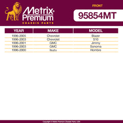 Metrix Premium Front End 12 PC Suspension Kit 95854MT for Chevrolet, GMC, Isuzu aftermarket auto parts