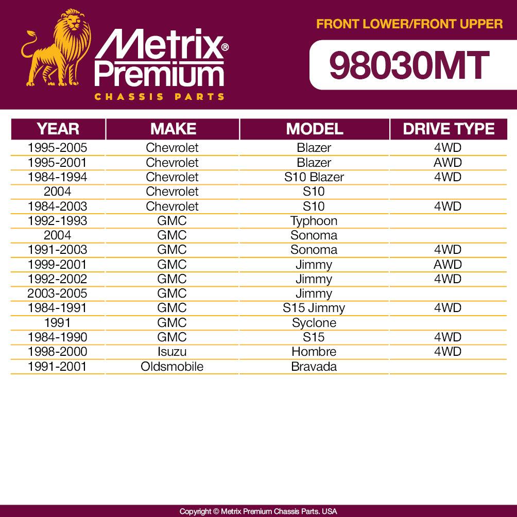 Metrix Premium 4PCS Upper Lower Ball Joint Kit Fits K5335, K5320 95-05 Chevrolet Blazer 4WD, 95-01 Blazer AWD, 84-94 S10 Blazer 4WD, 04 S10, 84-03 S10 4WD, 93 GMC Typhoon, 04 Sonoma, 91-03 Sonoma 4WD - Metrix Premium Chassis Parts